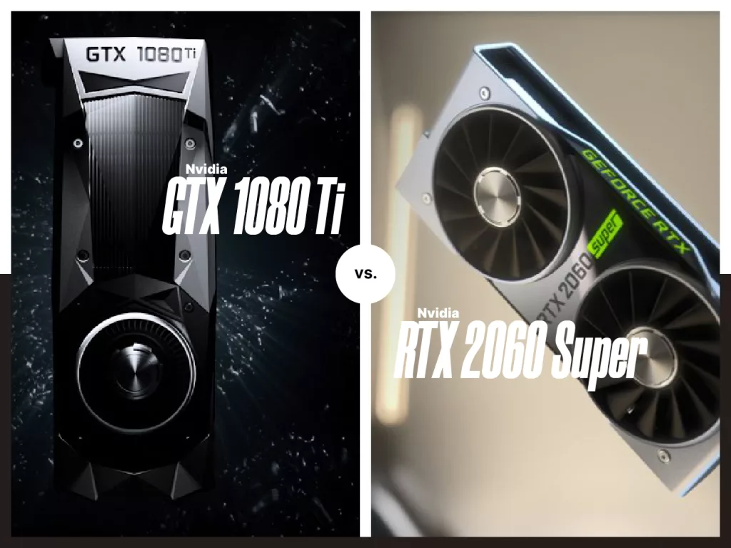 1080 ti vs 2060 super