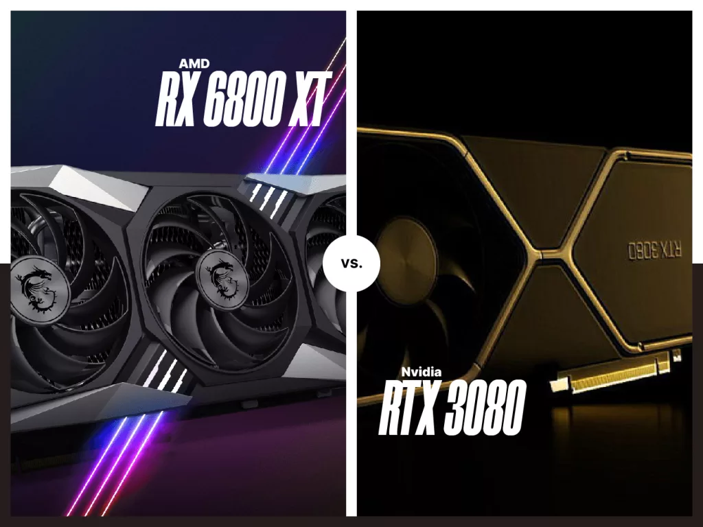 amd rx 6800 xt vs nvidia rtx 3080